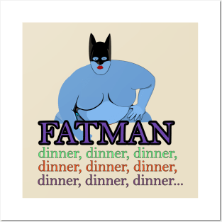 Fatman Posters and Art